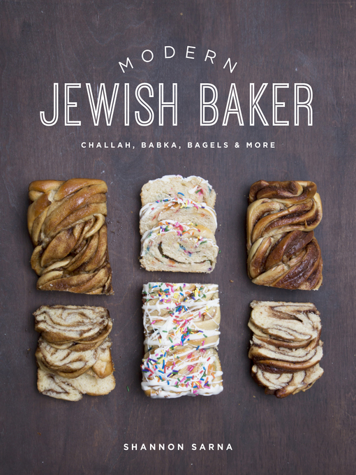 Title details for Modern Jewish Baker by Shannon Sarna - Wait list